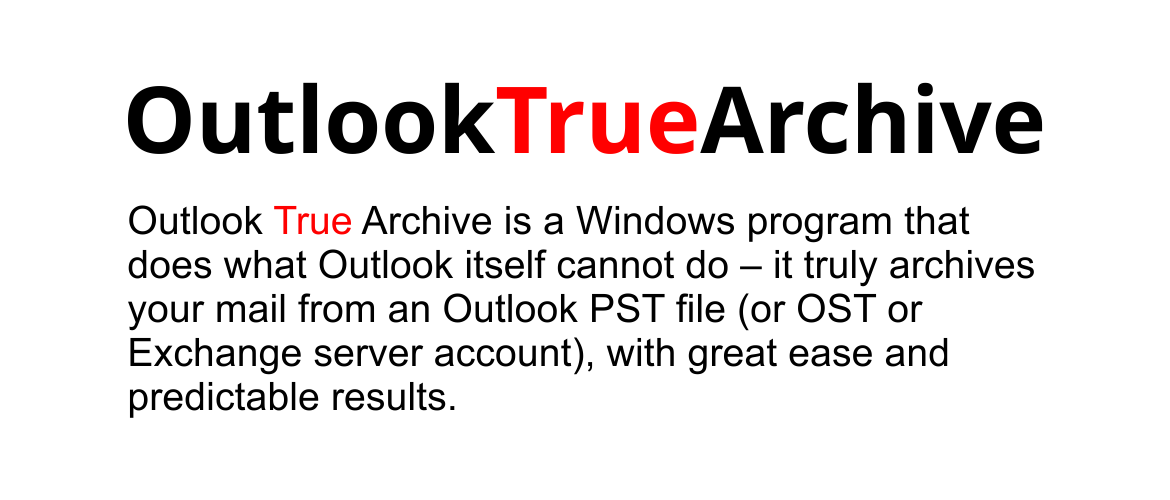 Outlook True Archive logo and description